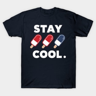 Stay Cool Popsicle Summer Rocket Pop Red White and Blue T-Shirt